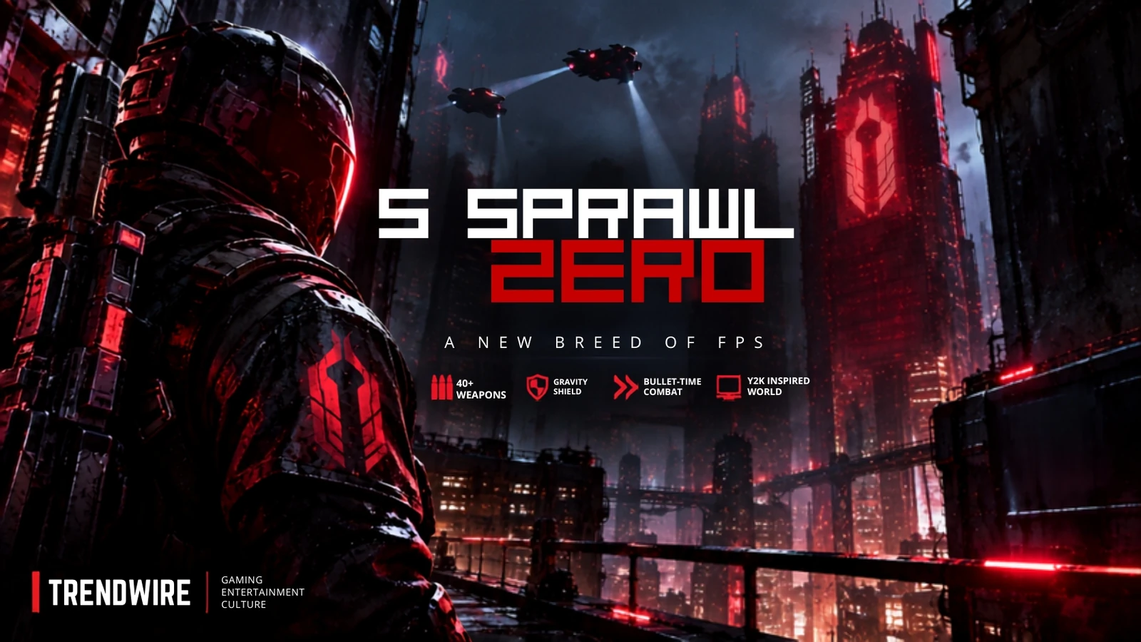 SPRAWL zero Launches Today With 40+ Weapons and Gravity-Powered Combat